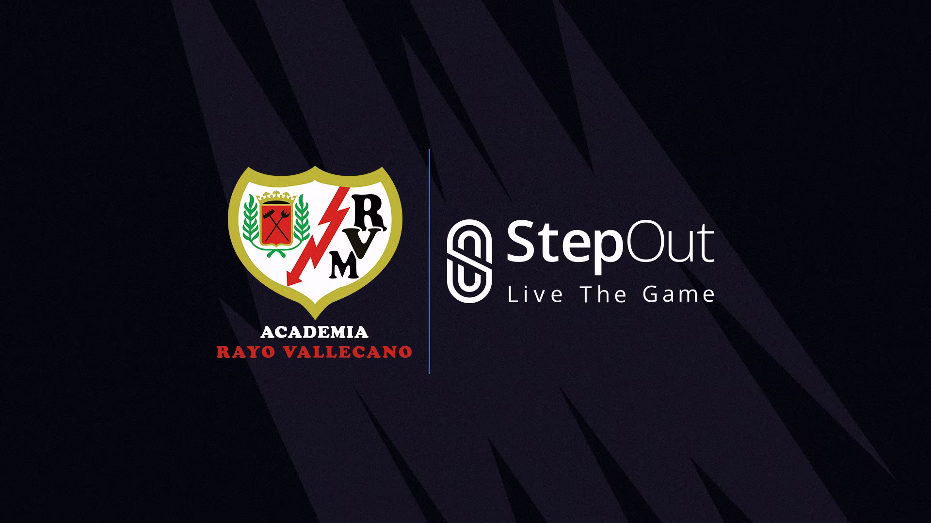 StepOut x Rayo Vallecano StepOut x Rayo Vallecano