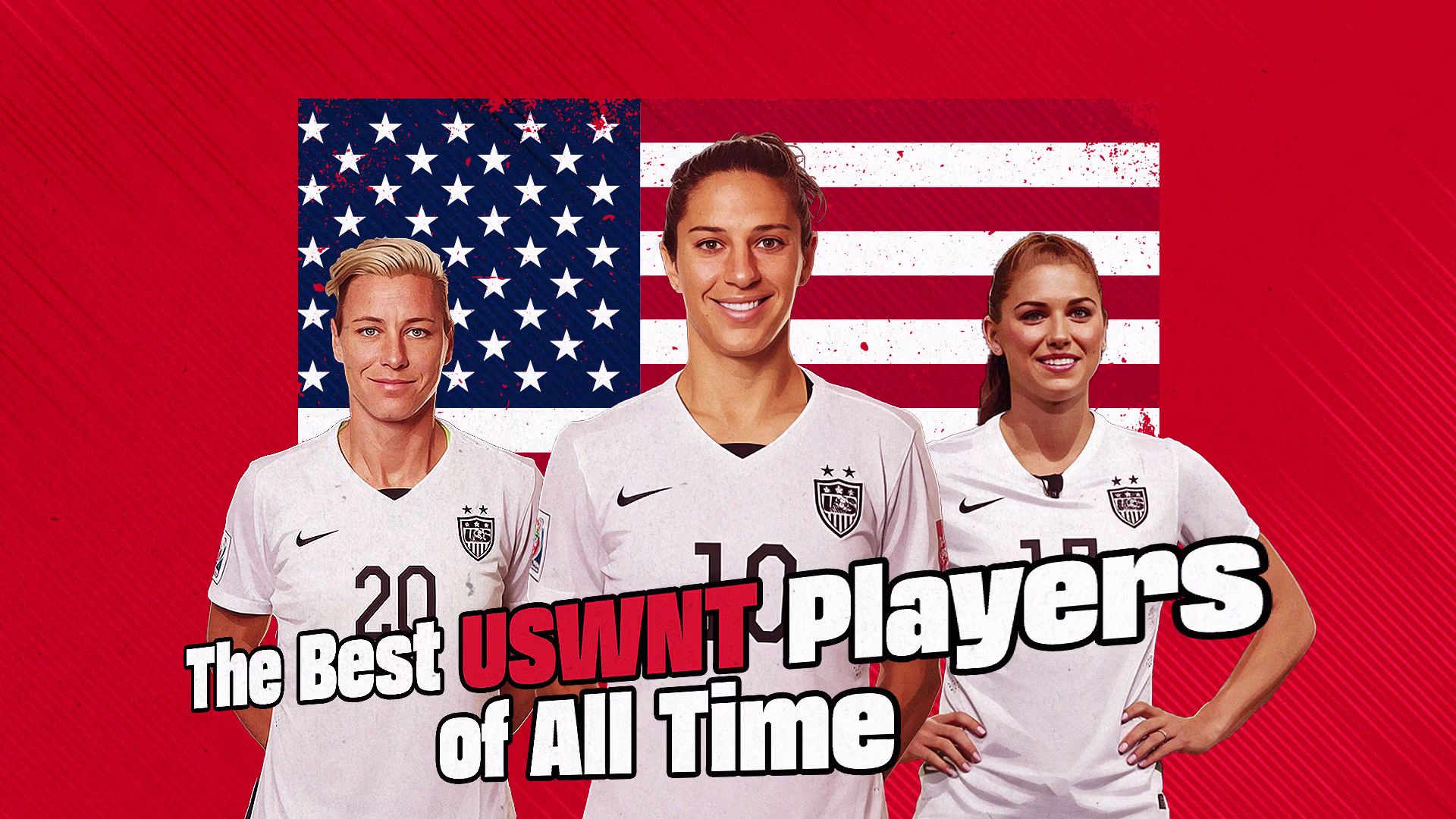 Greatest U.S. Women’s National Team players Greatest U.S. Women’s National Team players